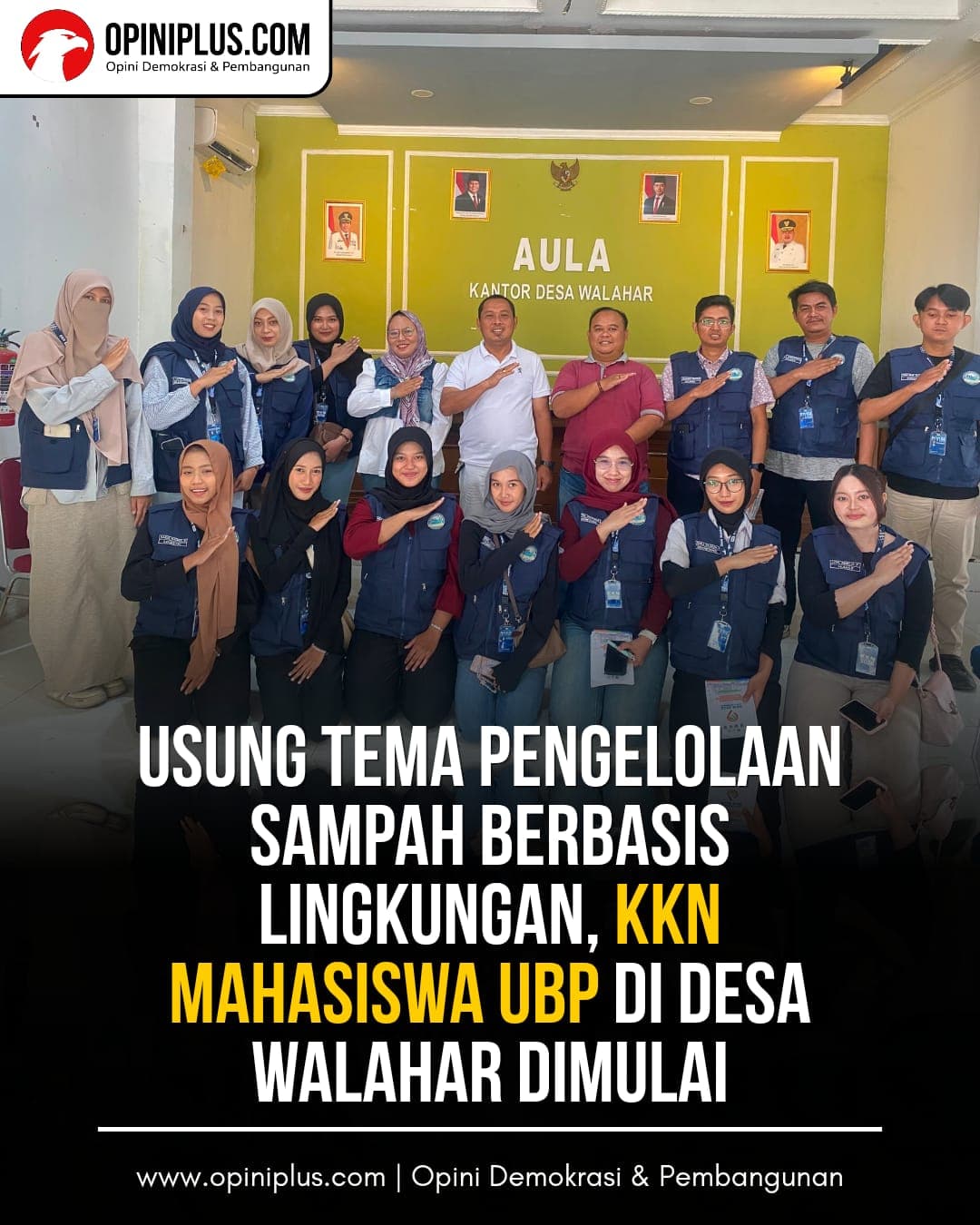 Usung Tema Pengelolaan Sampah Berbasis Lingkungan, KKN Mahasiswa UBP di Walahar Dimulai
